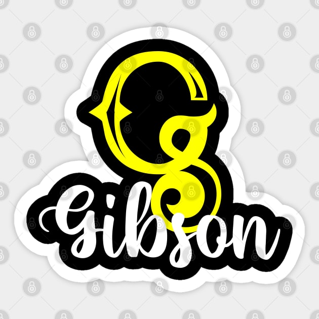 I'm A Gibson ,Gibson Surname, Gibson Second Name Sticker by tribunaltrial